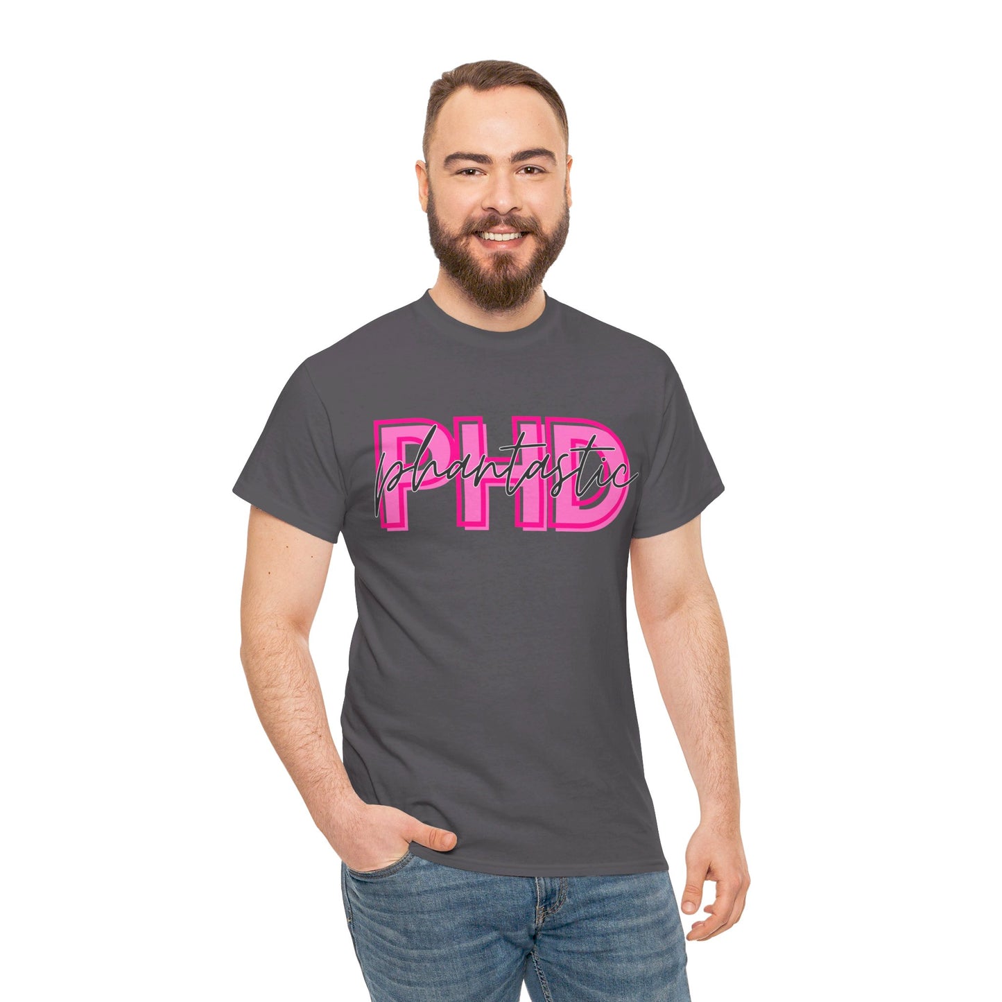 PhD Phantastic Unisex Heavy Cotton Tee - Perfect Gift for PhD Students