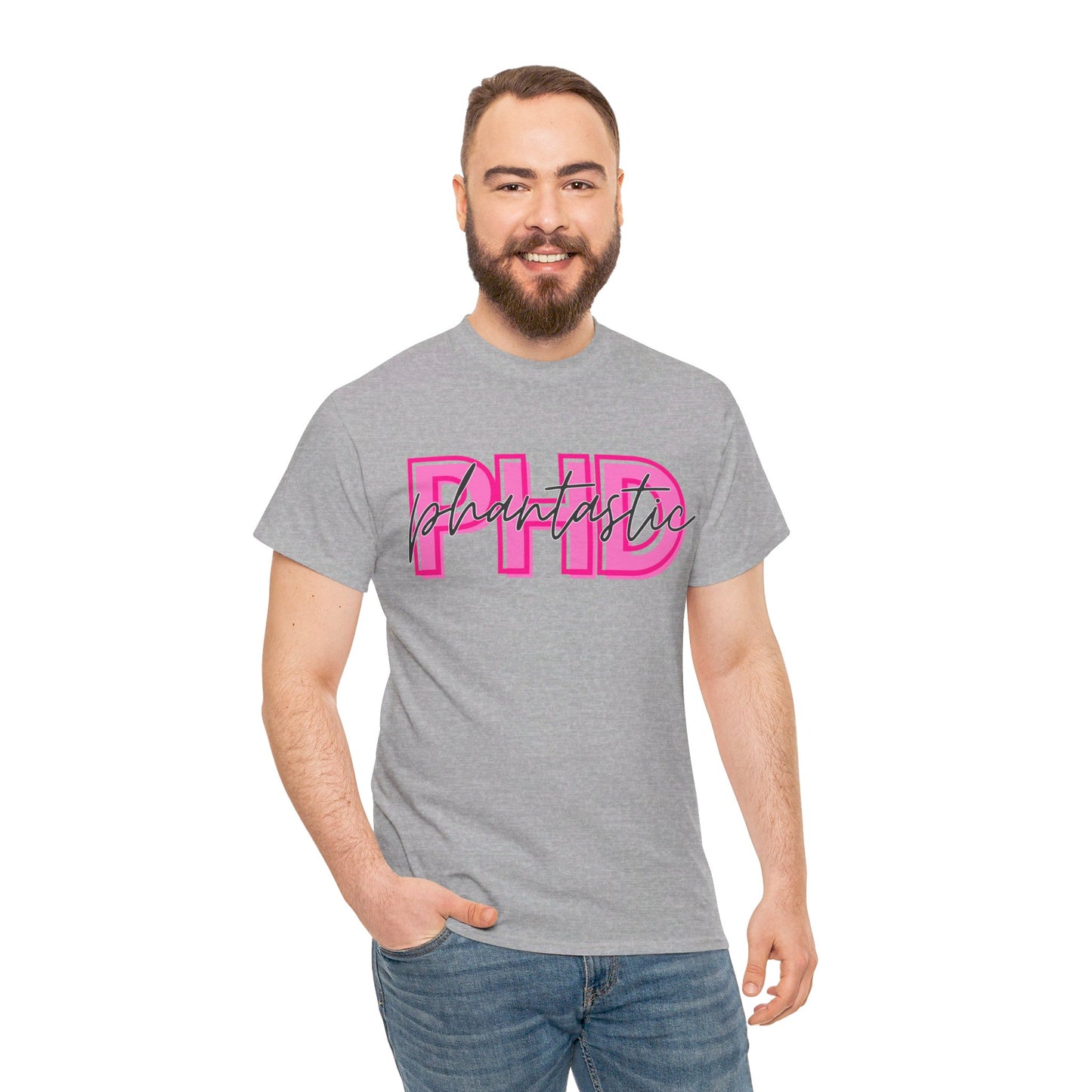 PhD Phantastic Unisex Heavy Cotton Tee - Perfect Gift for PhD Students