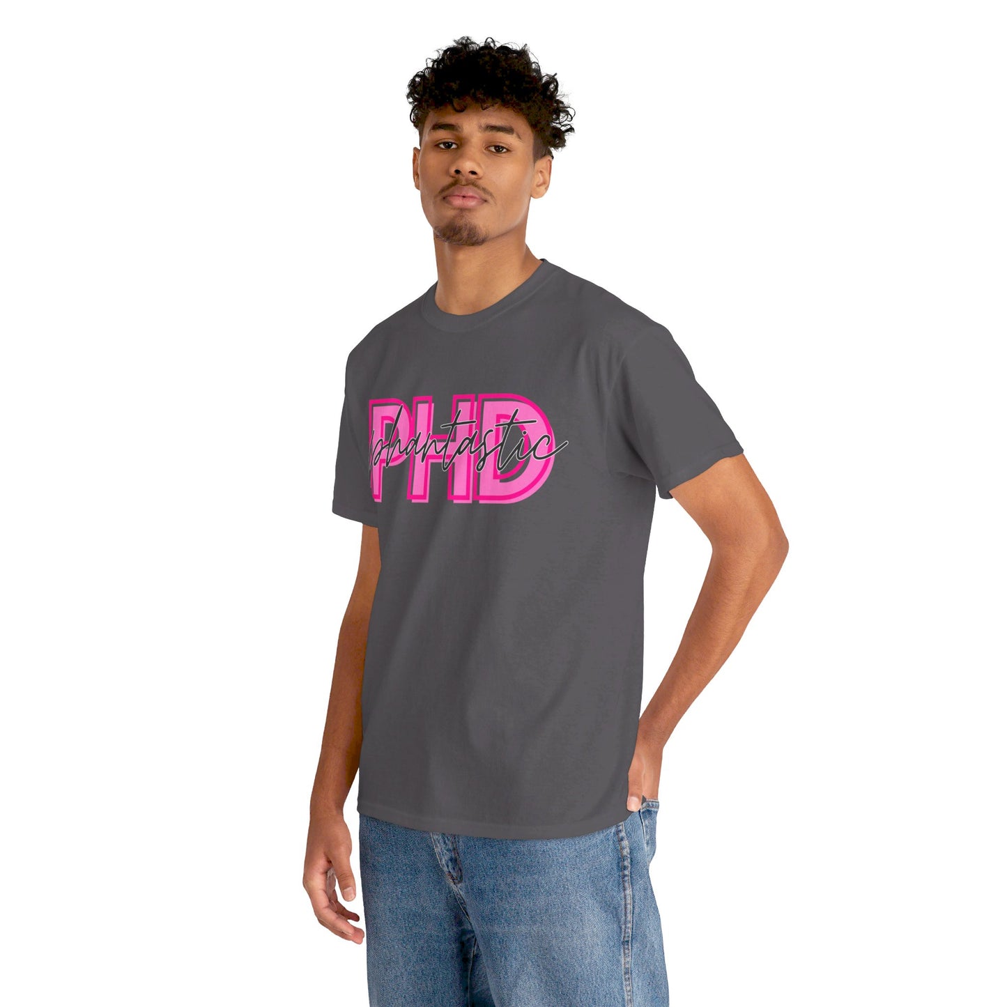 PhD Phantastic Unisex Heavy Cotton Tee - Perfect Gift for PhD Students