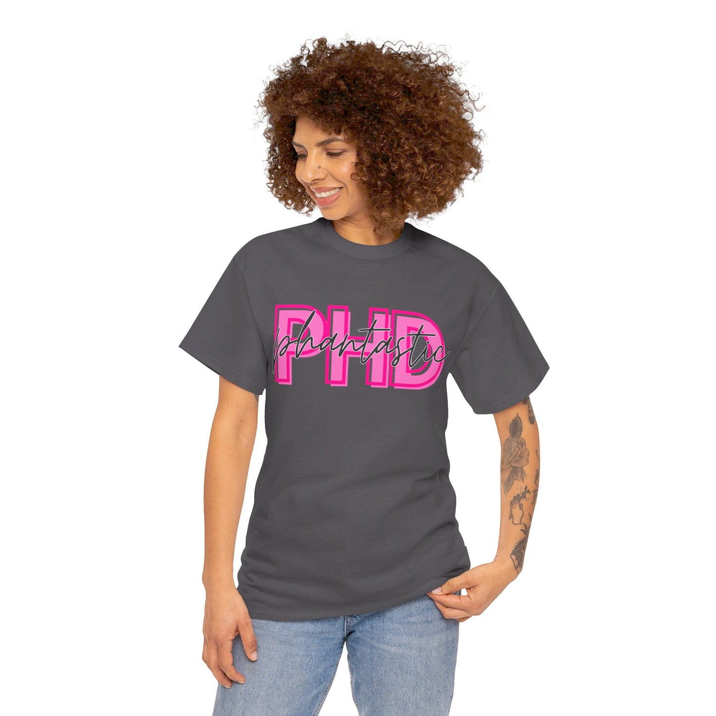 PhD Phantastic Unisex Heavy Cotton Tee - Perfect Gift for PhD Students