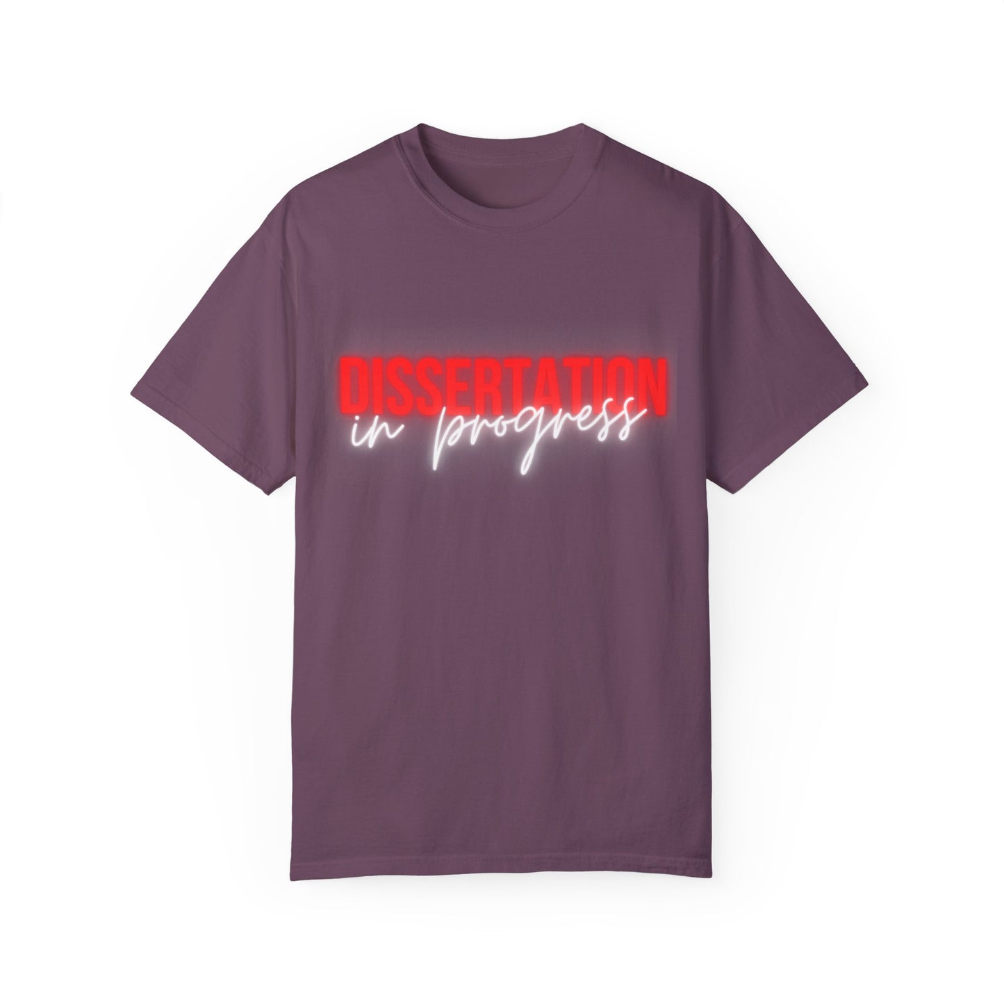 Dissertation in progress Comfort Colors T-Shirt Cozily Crafted for Scholars (Red text)